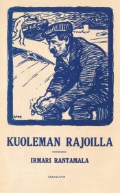 Irmari Rantamala: Kuoleman rajoilla