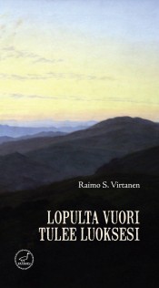 Raimo S. Virtanen: Lopulta vuori tulee luoksesi