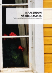 Maaseudun näkökulmasta