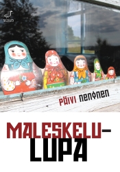 Päivi Nenonen: Maleskelulupa