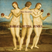 Mika Saranpää: Rakkaus, kutina, runous