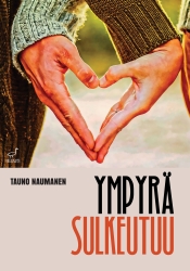 Tauno Naumanen: Ympyrä sulkeutuu