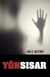 Raili K. Miettinen: Yönsisar